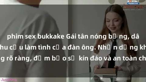 phim sex bukkake Gái tân nóng bỏng, dâm đãng thỏa mãn nhu cầu làm tình của đàn ông. Nhận dạng không rõ ràng, đảm bảo sự kín đáo và an toàn cho trải nghiệm tuyệt vời.